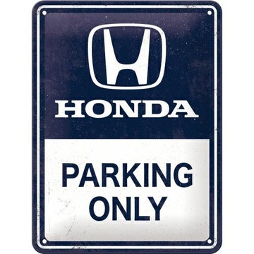 Tablica szyld HONDA PARKING ONLY blacha 15x20