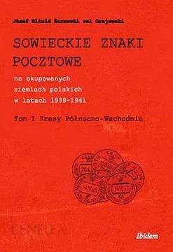 Sowieckie znaki pocztowe na okupowanych ziemiach..