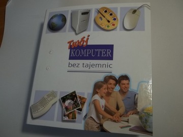 TWÓJ KOMPUTER BEZ TAJEMNIC CZ. 6 I 7 PEŁEN SEGREGATOR