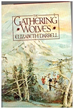 Elizabeth Darrell THE CATHERING WOLVES
