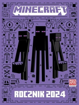 MINECRAFT. ROCZNIK 2024 PRACA ZBIOROWA