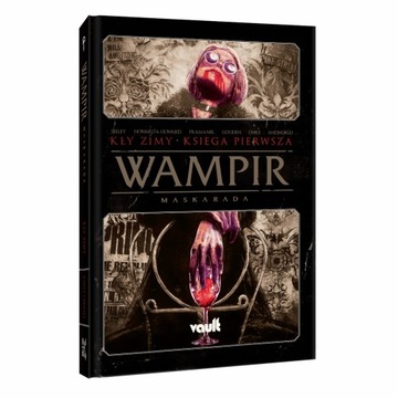 Wampir: Maskarada - Kły zimy. Tom 1 komiks PL