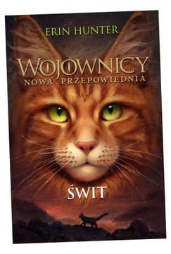 WOJOWNICY NOWA PRZEPOWIEDNIA TOM 9 ŚWIT HUNTER...