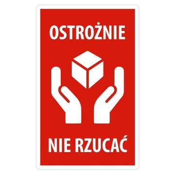 ETYKIETY NAKLEJKI OSTROŻNIE NIE RZUCAĆ 1000 SZT.