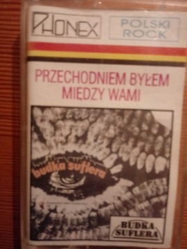BUDKA SUFLERA - Przechodniem byłem między wami