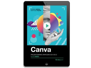 Канва. Видеокурс. Графический дизайн от А до