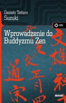 WPROWADZENIE DO BUDDYZMU ZEN Daisetz Teitaro//