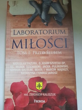 LABORATORIUM MIŁOŚCI tom 1: PRZED ŚLUBEM