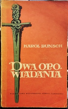 Dwa opowiadania (Obrona Niemczy i Bitwa pod Warną)