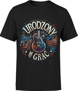 KOSZULKA MĘSKA GITARA URODZONY BY GRAĆ GITARZYSTA - 3XL