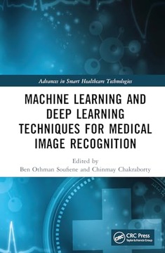 Soufiene, Ben Othman Machine Learning and Deep Learning Techniques for Medi