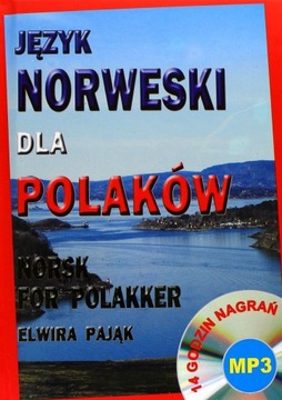 JĘZYK NORWESKI DLA POLAKÓW. NORSK FOR POLAKKER - E