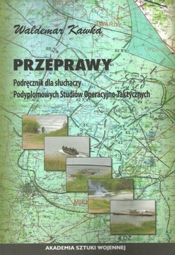PRZEPRAWY wojskowe przeszkody wodne taktyka podr.