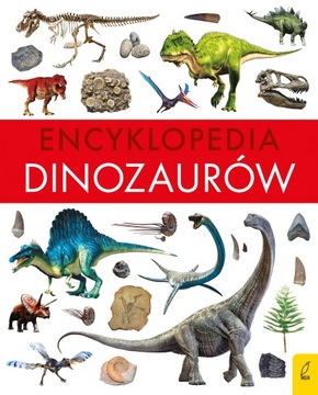 DUŻA Bogato ilustrowana ENCYKLOPEDIA DINOZAURÓW