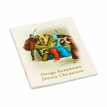 Droga Krzyżowa Jezusa Chrystusa - Książeczka