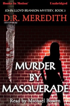 Murder By Masquerade - Meredith, D.R. AUDIOBOOK