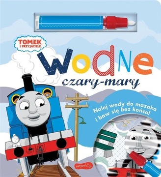 TOMEK I PRZYJACIELE. WODNE CZARY-MARY Praca zbiorowa -tk