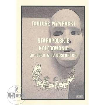 Staropolskie Kolędowanie - Jasełka w IV odsłonach