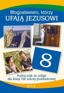 Błogosławieni którzy UFAJĄ JEZUSOWI
