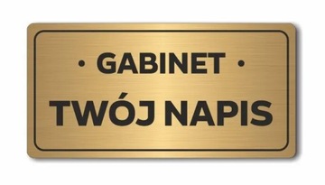 GABINET (z Twoim napisem) | Tabliczka informacyjna nierdzewna ZŁOTA | UV