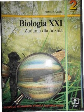 Biologia XXI zadania dla ucznia cz.2 -