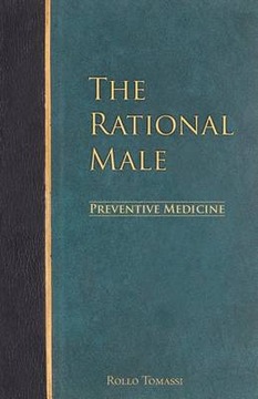 The Rational Male - Preventive Medicine (2015)