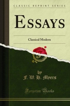 Essays - Myers, F. W. H. EBOOK