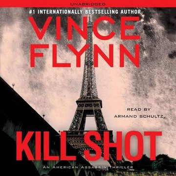 Kill Shot - Flynn, Vince AUDIOBOOK