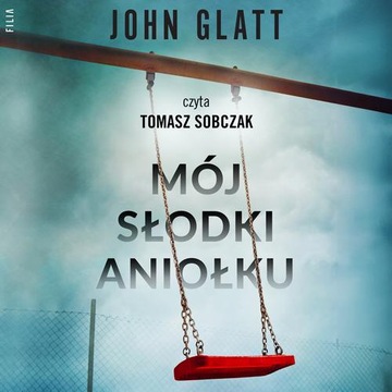 (Audiobook mp3) Mój słodki aniołku