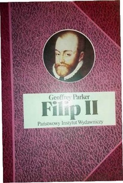 Filip II - Geoffrey Parker