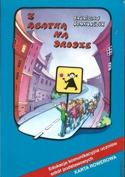С АГАТКОЙ В ДОРОГЕ Бронислав Шафарчик ВЕЛОСИПЕДНАЯ КАРТА