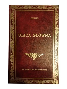 SINCLAIR LEWIS ULICA GŁÓWNA