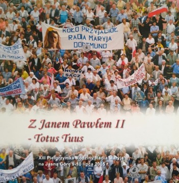 Z Janem Pawłem II- Totus Tuus Praca zbiorowa