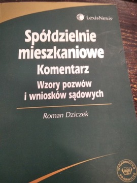 Dziczek SPÓŁDZIELNIE MIESZKANIOWE KOMENTARZ WZORY