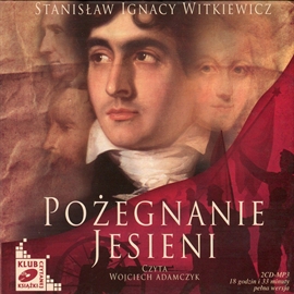 Pożegnanie jesieni - S.Ignacy Witkiewicz CD MP3 Wyprzedaż