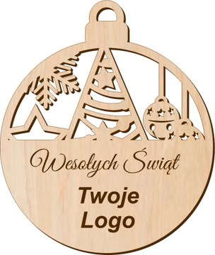 Bombka drewniana z Twoim własnym LOGO firmy