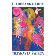 Trzynasta świeca T. Lobsang Rampa
