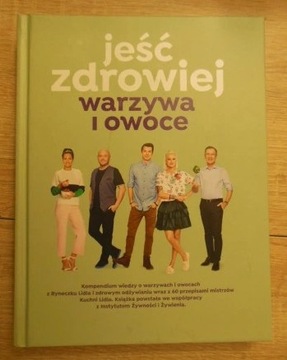 *B-L-O-X* JEŚĆ ZDROWIEJ WARZYWA I OWOCE Kuchnia Lidla