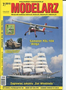 Modelarz 7/2015 PZL-104 WIlga, Dar Młodzieży