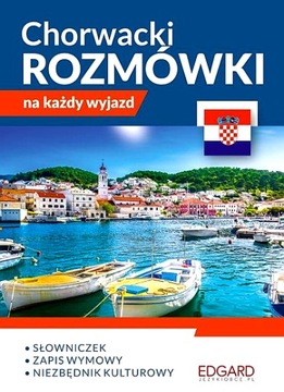 CHORWACKI ROZMÓWKI NA KAŻDY WYJAZD