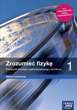 FIZYKA LO 1 ZROZUMIEĆ FIZYKĘ POD ZR 2019