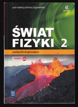 ŚWIAT FIZYKI Podręcznik 2 Barbara Sagnowska