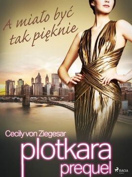 Plotkara: Prequel 2: A miało być tak pięknie - e-b