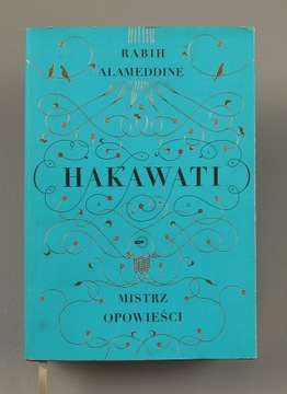 Hakawati mistrz opowiesci Rabih Alameddine