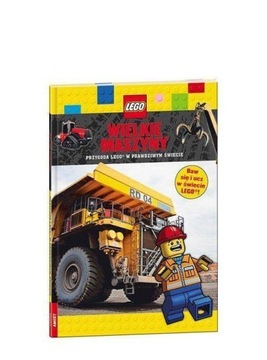 LEGO ® WIELKIE MASZYNY. PRZYGODA LEGO