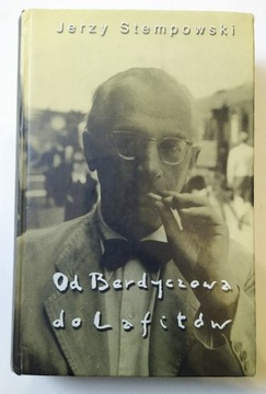 Stempowski - Od Berdyczowa do Lafitów