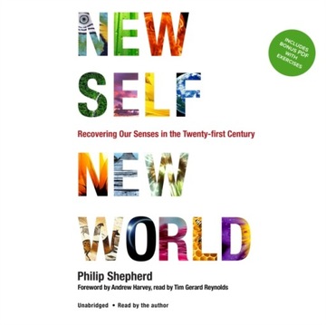 New Self, New World - Shepherd, Philip AUDIOBOOK