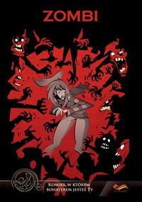 Komiksy Paragrafowe Zombi Praca zbiorowa