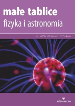 MAŁE TABLICE FIZYKA I ASTRONOMIA 2019