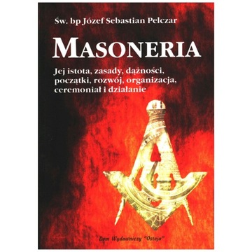 Józef Pelczar - Masoneria